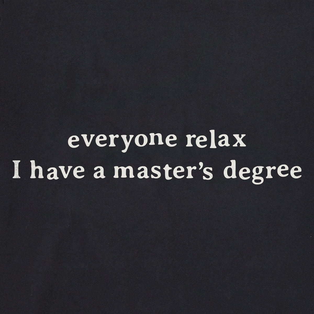 Women's I Have a Master's Degree Crusher-LITE Shrunken Tee product image 2