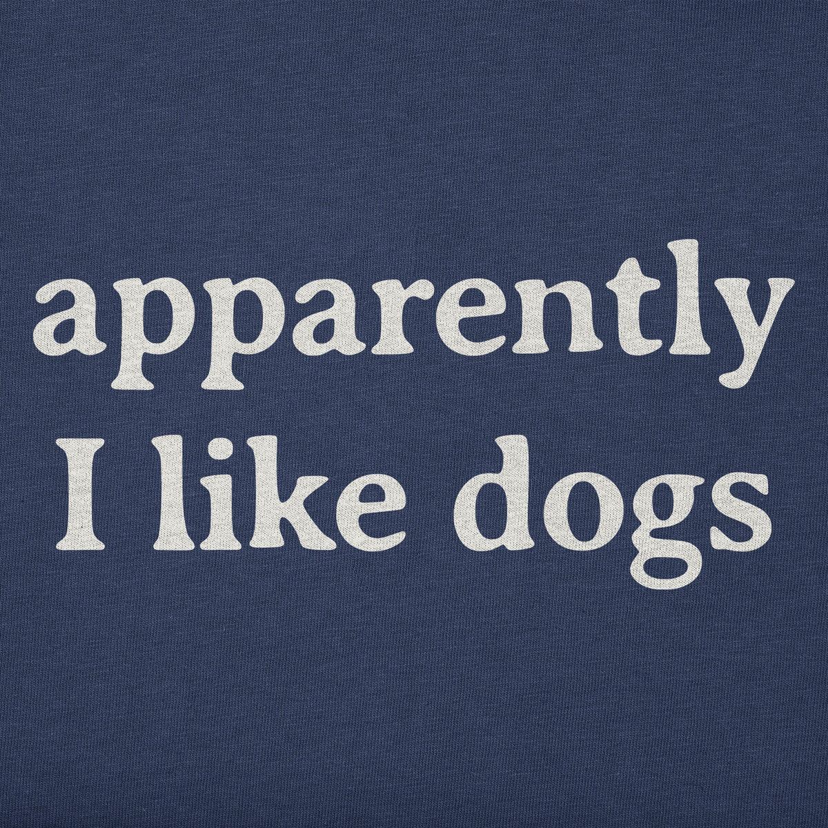 Women's Apparently I Like Dogs Short Sleeve Crusher Boxy Tee product image 2