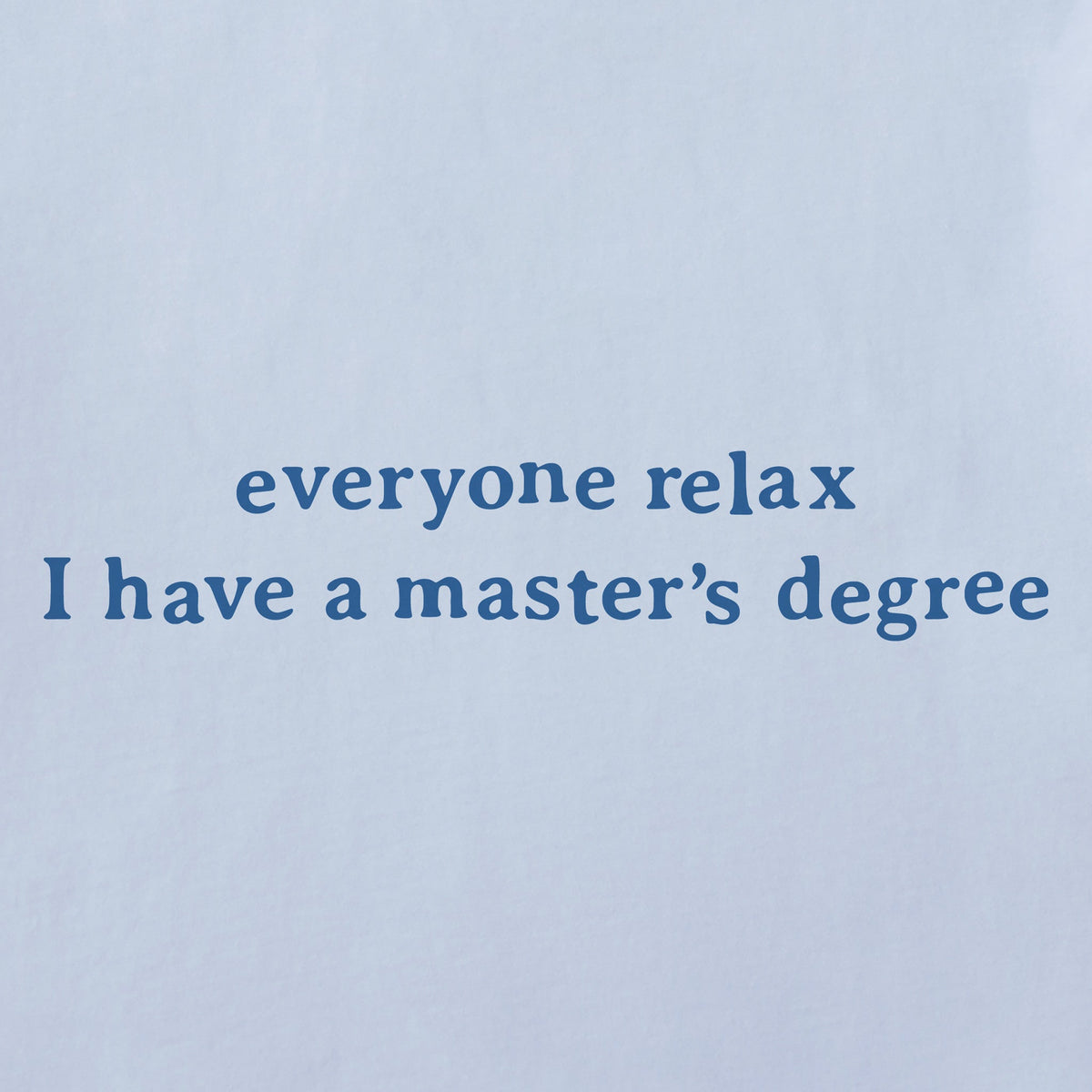 Women's I Have a Master's Degree Short Sleeve Tee product image 6