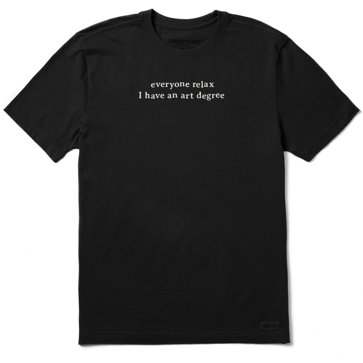 Men's Everyone Relax Art Degree Short Sleeve Crusher Tee product image 1